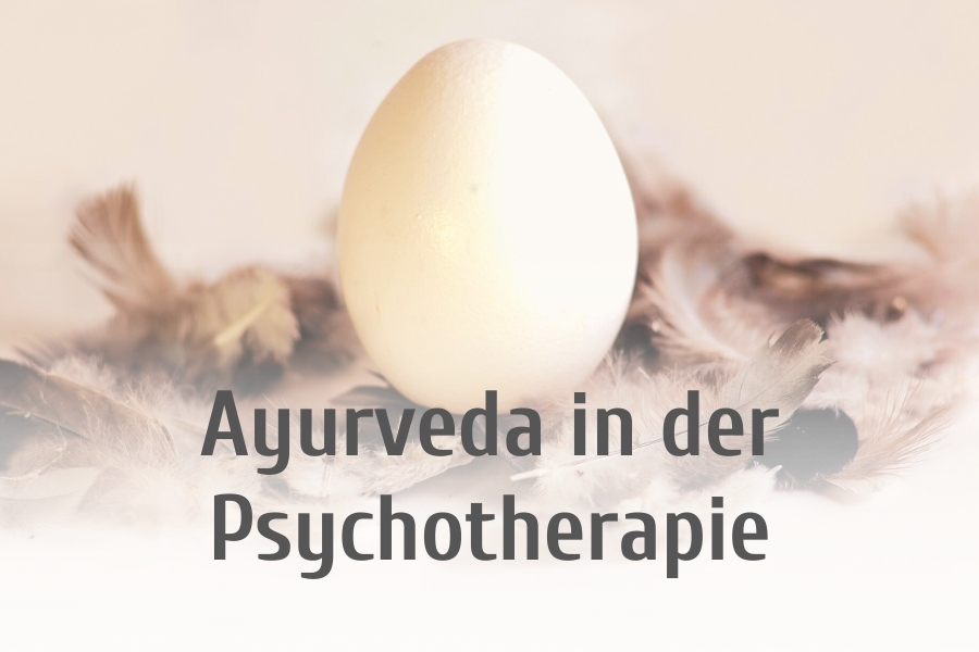 Ayurveda in der Psychotherapie